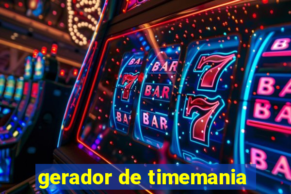 gerador de timemania